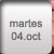 Martes 4